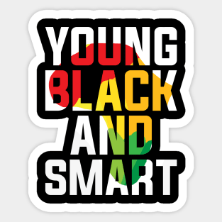 Young Black and Smart Black History Month Sticker